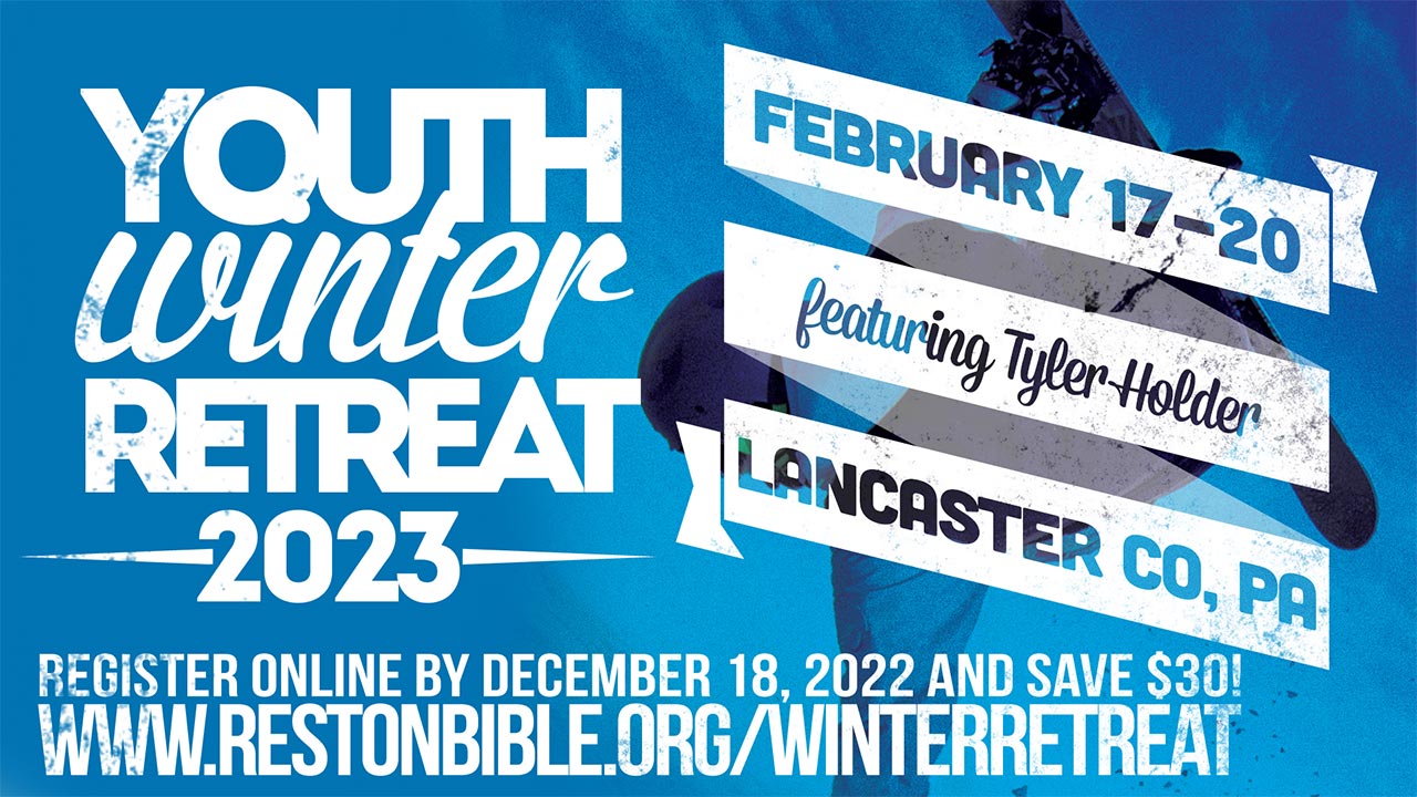 Youth Winter Retreat Reston Bible Church